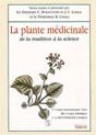 La plante médicinale. Dr Christian Duraffourd, Dr Jean-Claude Lapraz et Pr Rachid Chemli La plante médicinale. Dr Christian Duraffourd, Dr Jean-Claude Lapraz et Pr Rachid Chemli