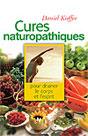 Cures naturopathiques pour drainer le corps et l'esprit. Daniel KIEFFER Cures naturopathiques pour drainer le corps et l'esprit. Daniel KIEFFER