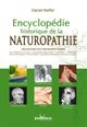 ENCYCLOPÉDIE HISTORIQUE DE LA NATUROPATHIE. Daniel KIEFFER ENCYCLOPÉDIE HISTORIQUE DE LA NATUROPATHIE. Daniel KIEFFER