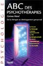 ABC des Psychothérapies Corinne MOREL ABC des Psychothérapies Corinne MOREL