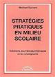 Stratégies pratiques en milieu scolaire. Solutions pour les psychologues et les enseignants. DURRANT M. Stratégies pratiques en milieu scolaire. Solutions pour les psychologues et les enseignants. DURRANT M.