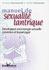 Manuel de sexualité tantrique. de : Sunyata Saraswati - Bodhi Avinasha Manuel de sexualité tantrique. de : Sunyata Saraswati - Bodhi Avinasha