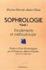 Sophrologie - Fondements et méthodologie. Dr Patrick-André Chéné Sophrologie - Fondements et méthodologie. Dr Patrick-André Chéné