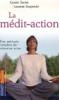 LA MEDIT- ACTION - Carole Serrat et Laurent Stopnicki LA MEDIT- ACTION - Carole Serrat et Laurent Stopnicki