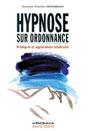 Hypnose sur ordonnance - Application Médicale Charles JOUSSELIN Hypnose sur ordonnance - Application Médicale Charles JOUSSELIN