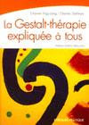La Gestalt-thérapie explique à tous par Chantal Higy-Lang et Charles Gellman pour Eyrolles La Gestalt-thérapie explique à tous par Chantal Higy-Lang et Charles Gellman pour Eyrolles