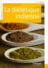 La diététique Indienne par Sylvie Verbois pour Eyrolles La diététique Indienne par Sylvie Verbois pour Eyrolles