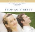 CD Stop au stress. José FOURNIER et Pierre RAFFANEL CD Stop au stress. José FOURNIER et Pierre RAFFANEL